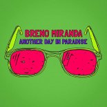 Breno Miranda - Another Day in Paradise