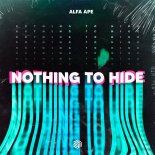 Alfa Ape - Nothing To Hide (Extended Mix)