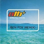ATB - 9AM Till I Come (Ben Fox Remix)
