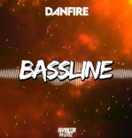 DANFIRE ft. Brandon Hertz - Bassline (Original Mix)