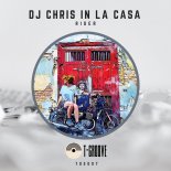 DJ Chris In La Casa - Rider (Original Mix)