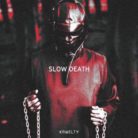 Kruelty - Slow Death (Pro Mix)