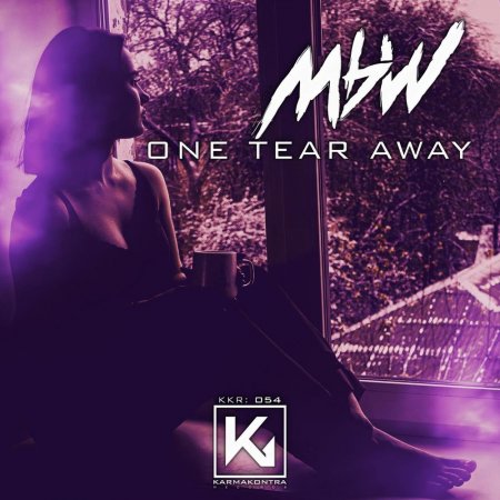 MBW - One Tear away