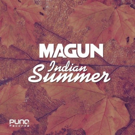 Magun - Indian Summer (Extended Mix)