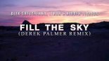 Alex Shevchenko, iThur & Hidden Tigress - Fill The Sky (Derek Palmer Remix)