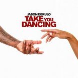 Jason Derulo - Take You Dancing (El Diablo x ZILITIK Remix)