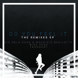 The Doberman Club - Do You Feel It (Rio Dela Duna & Maurizio Basilotta Remix)