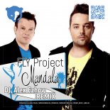Fly Project - Mandala (DJ Alex Ezhov Remix Radio Edit)