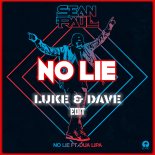 Sean Paul ft Dua Lipa - No Lie (LUKE & DAVE Edit 2021)