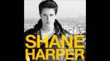Shane Harper- Let s Take The World Tonight