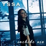YSSA - Inchide Usa (Original Mix)