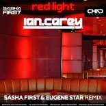 Ian Carey - Redlight (Sasha First x Eugene Star Radio Edit)