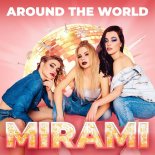 Mirami - Run Around The World