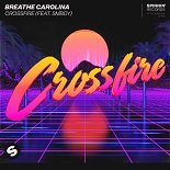 Breathe Carolina, SMBDY - Crossfire (Original Mix)