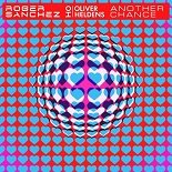 Roger Sanchez, Oliver Heldens - Another Chance (Extended Mix)