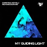 Christina Novelli, Richard Durand - My Guiding Light (Extended Mix)