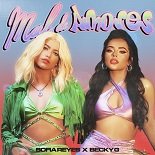 Sofia Reyes, Becky G - Mal De Amores (Original Mix)