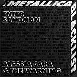 Alessia Cara, The Warning - Enter Sandman (Original Mix)