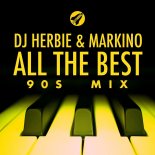 DJ Herbie, Markino - All the Best (90s Mix)