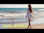 Rafał Gluza - Chodź Do Mnie Lala