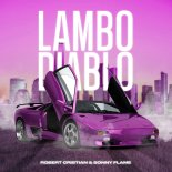 Robert Cristian feat. Sonny Flame - Lambo Diablo