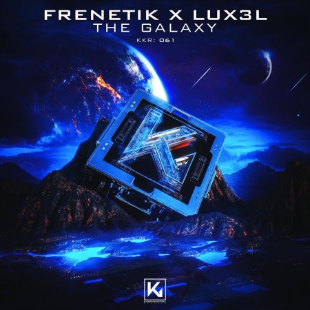 Frenetik & Lux3L - The Galaxy