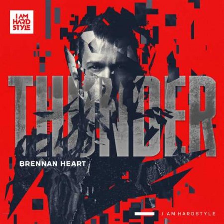 Brennan Heart - Thunder (Extended Mix)