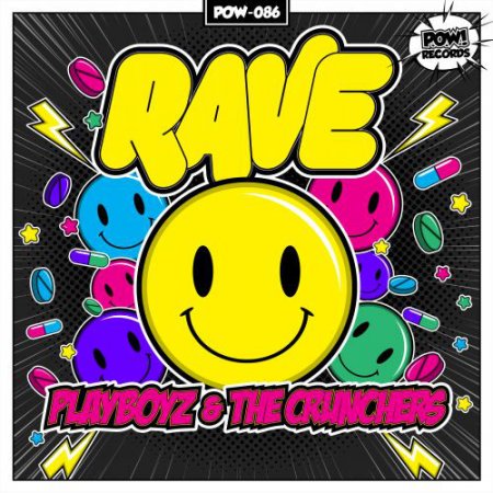Playboyz & The Crunchers - RAVE (Manu Kenton Remix)