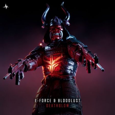 E-Force & Bloodlust - Deathblow (Extended Mix)