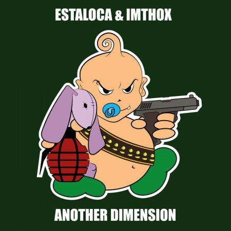 Estaloca & Imthox - Another Dimension (Extended Mix)