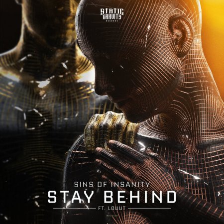 Sins Of Insanity ft. Louut - Stay Behind (Original Mix)