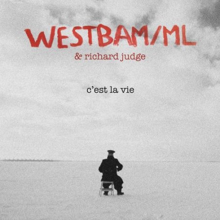Westbam - C'est la vie