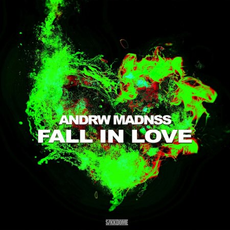 Andrw Madnss - Fall In Love