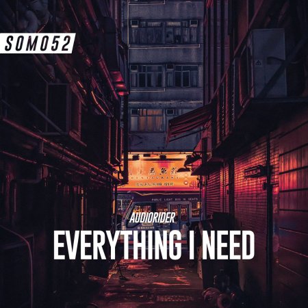 Audiorider - Everything I Need (2021 Remix)