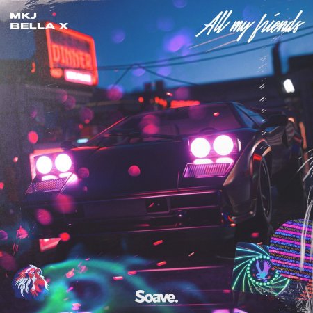 MKJ feat. Bella X - All My Friends