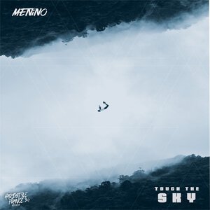 Menino - Touch The Sky (Extented)
