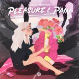 Kilian K & Mannymore - Pleasure and Pain