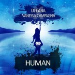 DJ Goja feat. Vanessa Campagna - Human