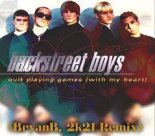 Backstreet Boys - Quit Playing Games (With My Heart) (BryanB. 2k21 Remix)