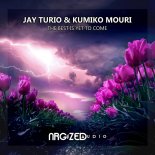 Jay Turio & Kumiko Mouri - The Best Is Yet To Come (Original Mix)