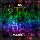 Jue - So Disconnected (Original Mix)