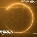Kris Max & M.A.N - My Demons (Extended Mix)