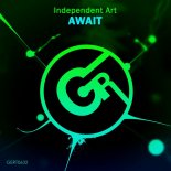 Independent Art - Await (Original Mix)