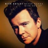 Rick Astley - Never Gonna Give You Up 2021 (New Retro Dancemix)