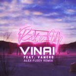 VINAI - Rise Up (Feat Vamero)(Alex Fleev Remix)