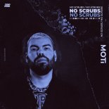 MOTi - No Scrubs