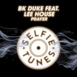 BK Duke feat. Lee House - Prayer (Happy House Radio Edit)