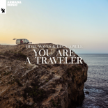 Tidal Waves & Luca Aprile - You Are A Traveler