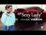 Elsen Pro - Sexy Lady (Arabic Version 2021)