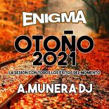 A.MUNERA DJ SESION OTOÑO 2021